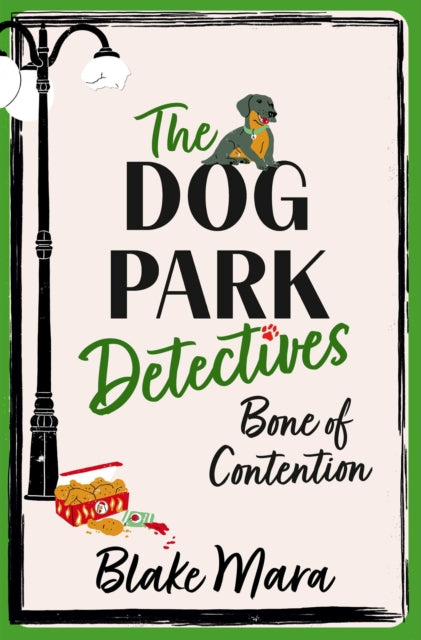 Bone of Contention : There's no chickening out when it comes to murder . . . Volume 2 - 9781398524262