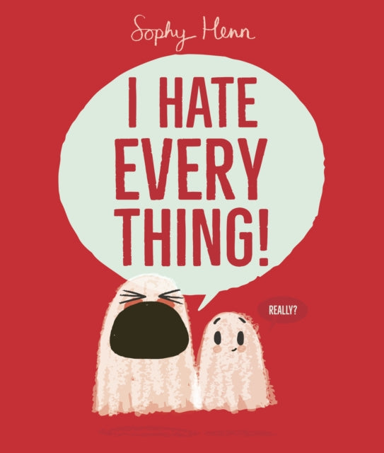 I Hate Everything - 9781398526792