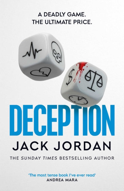Deception : the BRAND NEW moral dilemma thriller from the Sunday Times bestselling author