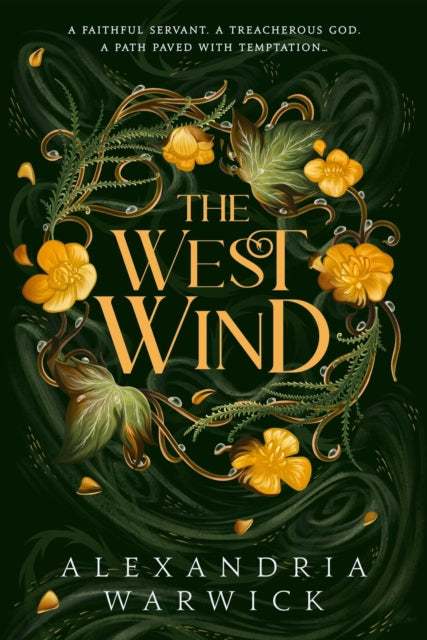 The West Wind : the enchanting second book in the hot TikTok romantasy series The Four Winds Volume 2 - 9781398532557