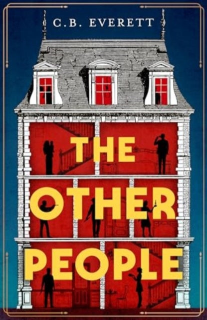 The Other People : You can trust yourself, but can you trust anyone else? - 9781398534506