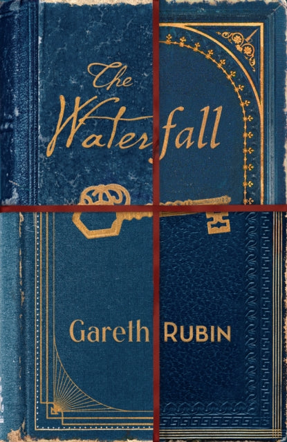 The Waterfall : A beguiling and intricate mystery from Sunday Times bestselling author Gareth Rubin - 9781398535381