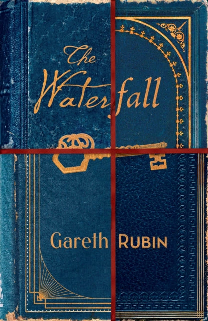 The Waterfall : A beguiling and intricate mystery from Sunday Times bestselling author Gareth Rubin - 9781398535381