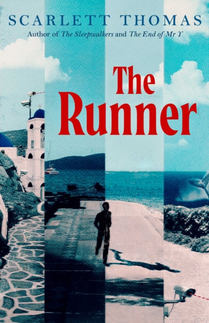 The Runner : The mind-expanding new thriller from the bestselling author of The Sleepwalkers