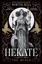Hekate : The Instant Sunday Times Bestseller from popular poet, Nikita Gill Volume 1