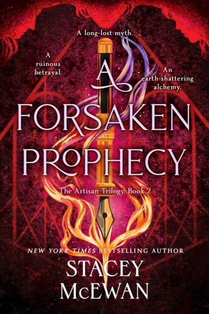 A Forsaken Prophecy : the second book in the exhilarating romantasy series from New York Times bestselling author, Stacey McEwan