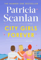 City Girls Forever : 'Warm, comforting and relevant' MARIAN KEYES - 9781398538344