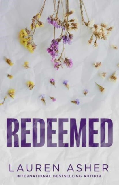 Redeemed : From the Sunday Times bestseller comes the iconic fake dating Formula 1 sports romance Volume 4 - 9781398539549