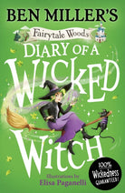 Diary of a Wicked Witch : Discover your favourite fairytales from a WICKED point of view Volume 3 - 9781398541504