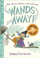 Wands Away: Learning to Fly - 9781398543614