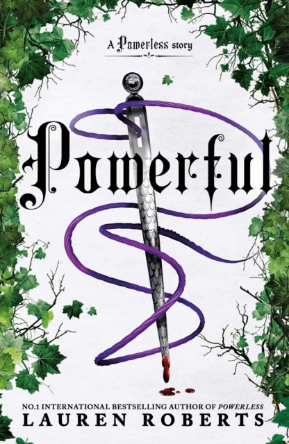 Powerful: Deluxe Collector's Edition Hardback : The epic series taking the world by storm!