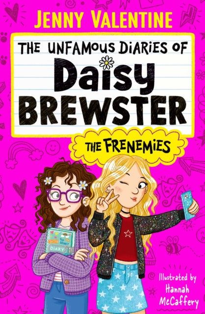 The Unfamous Diaries of Daisy Brewster: The Frenemies : Volume 1 - 9781398544369