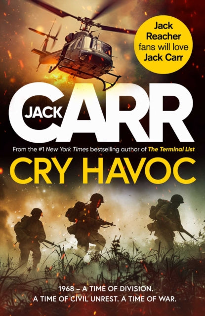 Cry Havoc : The UNMISSABLE new Tom Reece thriller from New York Times bestselling author of The Terminal List - 9781398547353