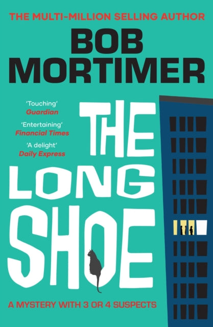 The Long Shoe : The instant bestseller from multi-million selling author
