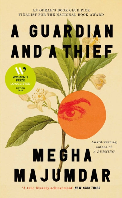 A Guardian and a Thief : Longlisted for the Women's Prize for Fiction 2026