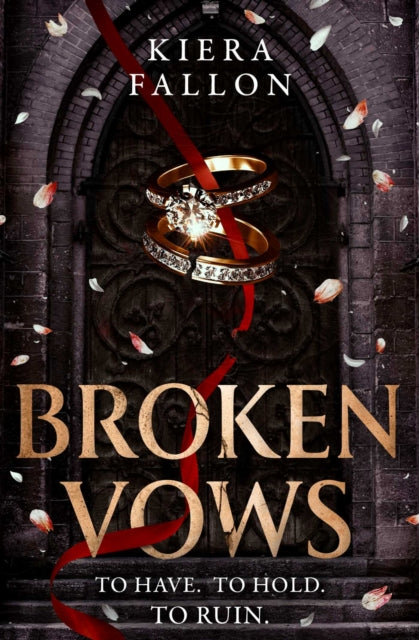 Broken Vows : A Dark Billionaire Romance of Revenge, Obsession and Dangerous Desire