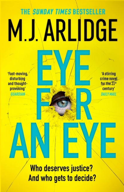 Eye for An Eye : The Richard & Judy Winter 2024 Book Club thriller that will get everyone talking - 9781398708204