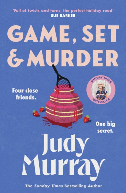 Game, Set & Murder : The deliciously gripping new cosy murder mystery for 2025! - 9781398711389