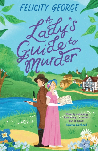 A Lady's Guide to Murder : The new heartwarming and action-packed enemies-to-lovers romantic mystery for 2025! - 9781398722224
