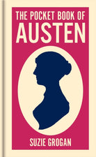 The Pocket Book of Austen : A Concise Introduction to Austen's Life and Writings