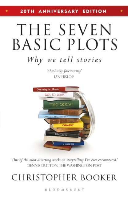 The Seven Basic Plots : Why We Tell Stories - 20th ANNIVERSARY EDITION - 9781399415927