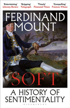 Soft : A History of Sentimentality