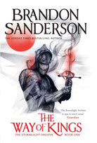 The Way of Kings : The first book of the breathtaking epic Stormlight Archive from the worldwide fantasy sensation - 9781399622066