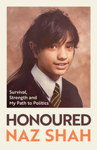 Honoured : Survival, Strength and My Path to Politics