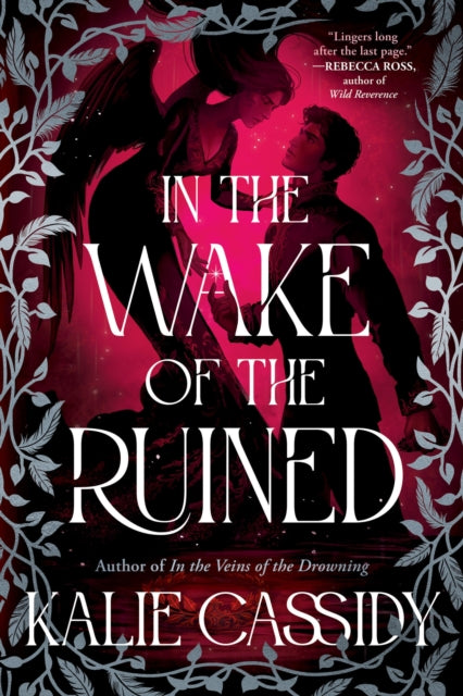 In the Wake of the Ruined : The sequel to the ‘atmospheric and evocative’ (Rachel Gillig) BookTok hit In The Veins of The Drowning!