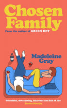 Chosen Family : The unforgettable new novel from the author of Green Dot