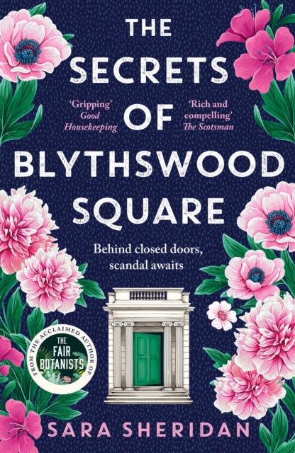 The Secrets of Blythswood Square : The gripping and scandalous new 2024 Scottish historical novel from the acclaimed author of The Fair Botanists - 9781399701594