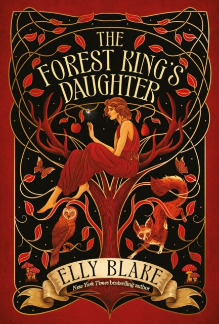 The Forest King's Daughter : an enemies-to-forbidden-lovers fantasy romance from the New York Times bestselling author of Frostblood - 9781399706933