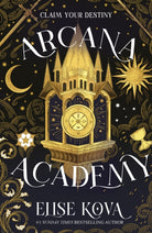 Arcana Academy : the spellbind