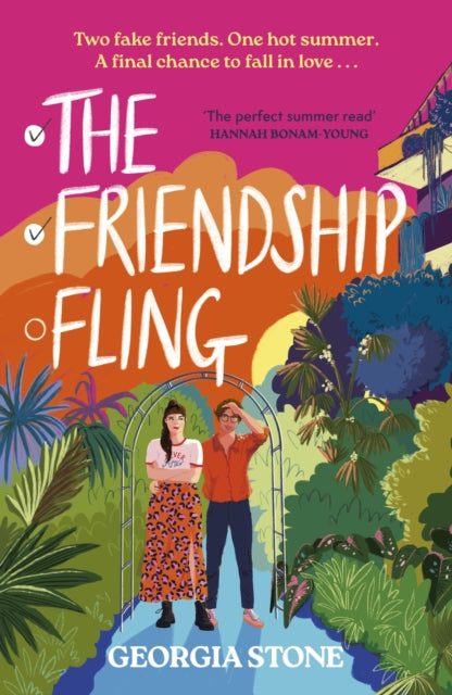 The Friendship Fling : the hilarious new grumpy-sunshine, friends-to-lovers romantic comedy - your favourite new romcom voice for 2025 - 9781399741583