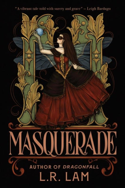 Masquerade : the Victorian-inspired, queer fantasy sensation set in a magical circus