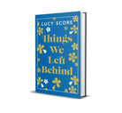 Things We Left Behind : the Sunday Times bestseller and TikTok sensation – Lucy's new book Story of My Life is out now! - 9781399751087