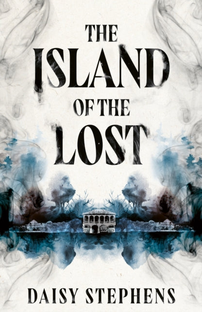 The Island of the Lost : The spine-chilling gothic ghost story debut novel for fans of Francine Toon and Michelle Paver