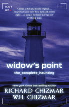 Widow's Point : The Complete Haunting - an instant New York Times bestseller