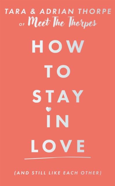 How to stay in love (and still like each other)