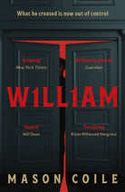 William : Danger can't be locked out if it's already inside - 9781399812764