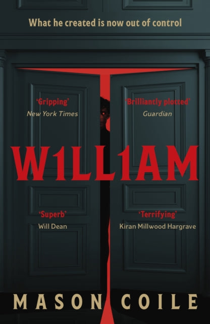 William : Danger can't be locked out if it's already inside - 9781399812764