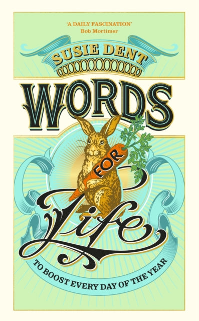 Words for Life : To Boost Every Day of the Year - 9781399820653