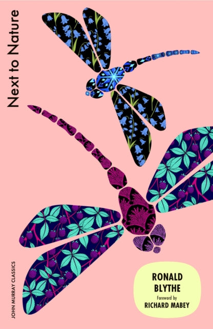 Next to Nature : A Lifetime in the English Countryside