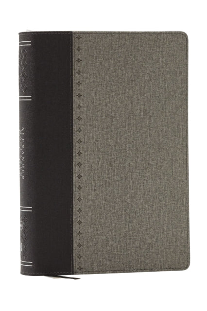 Alexander Maclaren Study Bible: Encouragement and Insights for a Christ-Centered Life (NKJV, Black/Gray Leathersoft, Comfort Print, Thumb Indexed) - 9781400335978