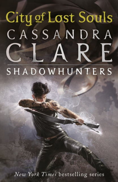 The Mortal Instruments 5: City of Lost Souls : From the international bestselling author who defined romantasy: the original Shadowhunter series about demon hunting, betrayal, secrets and forbidden lo