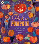 Pick a Pumpkin - 9781406392975