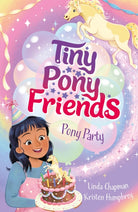 Tiny Pony Friends: Pony Party : Book 2 - 9781408312308