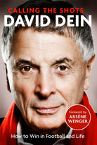 Calling the Shots : How to Win in Football and Life - 9781408716335