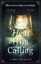 Hear Him Calling : 'Truly terrifying' Chris Whitaker - 9781408726488