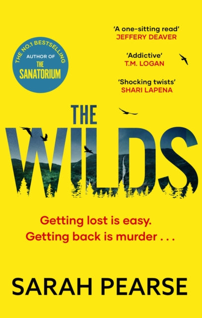 The Wilds : The thrilling new mystery from the bestselling author of The Sanatorium - 9781408729960